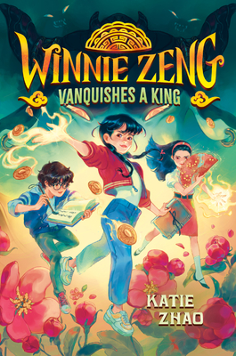 Seller image for Winnie Zeng Vanquishes a King (Hardback or Cased Book) for sale by BargainBookStores