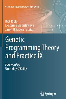 Image du vendeur pour Genetic Programming Theory and Practice IX (Paperback or Softback) mis en vente par BargainBookStores
