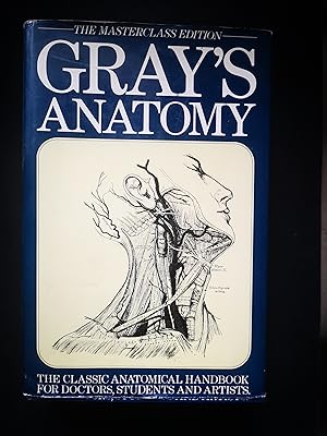 Gray's Anatomy: The Masterclass Edition