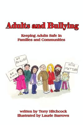 Seller image for Adults and Bullying: Keeping Adults Safe in Families and Communities (Paperback or Softback) for sale by BargainBookStores