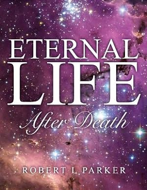 Imagen del vendedor de Eternal Life After Death (Paperback or Softback) a la venta por BargainBookStores