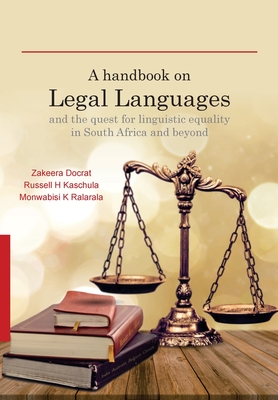 Bild des Verkufers fr A Handbook on Legal Languages and the Quest for Linguistic Equality in South Africa and Beyond (Paperback or Softback) zum Verkauf von BargainBookStores