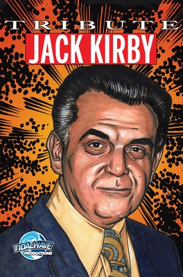Imagen del vendedor de Tribute: Jack Kirby (Hardback or Cased Book) a la venta por BargainBookStores