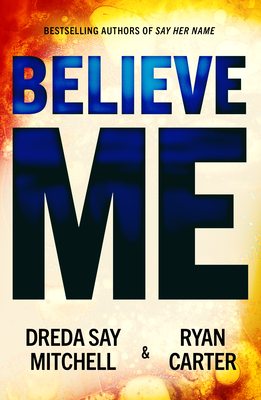 Imagen del vendedor de Believe Me (Paperback or Softback) a la venta por BargainBookStores