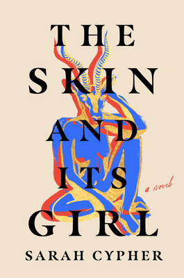Seller image for The Skin and Its Girl (Hardback or Cased Book) for sale by BargainBookStores