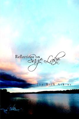 Image du vendeur pour Reflections on Sage Lake (Paperback or Softback) mis en vente par BargainBookStores