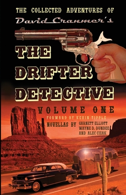 Seller image for The Collected Adventures of the Drifter Detective: Volume One (Paperback or Softback) for sale by BargainBookStores