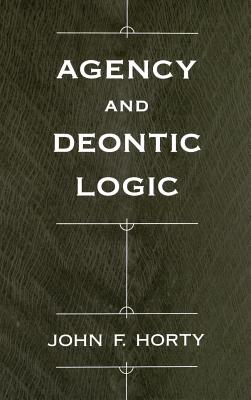 Seller image for Agency and Deontic Logic (Hardback or Cased Book) for sale by BargainBookStores