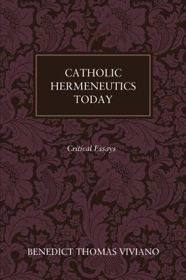 Seller image for Catholic Hermeneutics Today (Hardback or Cased Book) for sale by BargainBookStores