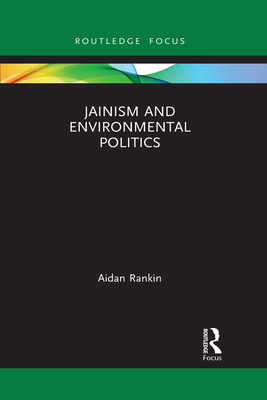 Seller image for Jainism and Environmental Politics (Paperback or Softback) for sale by BargainBookStores