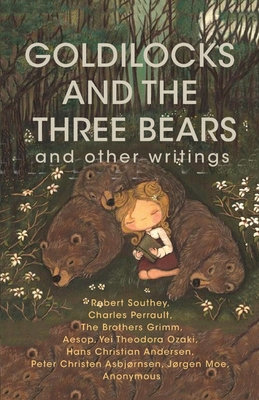 Seller image for Goldilocks and The Three Bears & Other Writings (Paperback or Softback) for sale by BargainBookStores