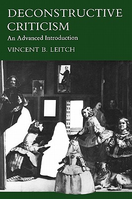 Immagine del venditore per Deconstructive Criticism: An Advanced Introduction (Paperback or Softback) venduto da BargainBookStores