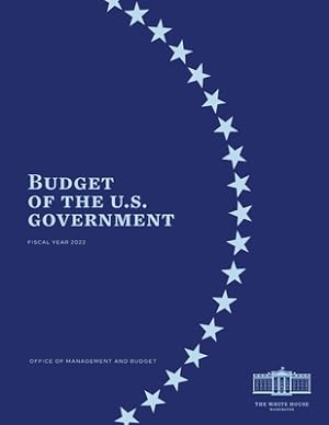 Seller image for Budget of the US Government Fiscal Year 2022 (Paperback or Softback) for sale by BargainBookStores