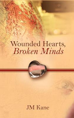 Bild des Verkufers fr Wounded Hearts, Broken Minds (Paperback or Softback) zum Verkauf von BargainBookStores