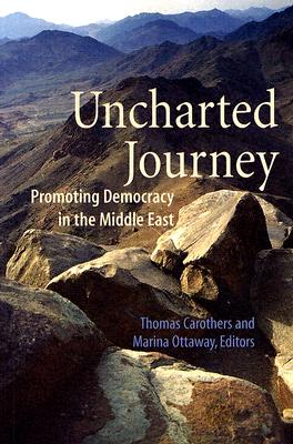 Image du vendeur pour Uncharted Journey: Promoting Democracy in the Middle East (Paperback or Softback) mis en vente par BargainBookStores