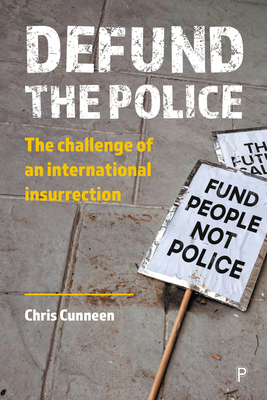 Seller image for Defund the Police: An International Insurrection (Paperback or Softback) for sale by BargainBookStores