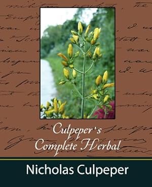 Bild des Verkufers fr Culpeper's Complete Herbal - Nicholas Culpeper (Paperback or Softback) zum Verkauf von BargainBookStores