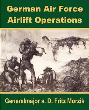 Seller image for German Air Force Airlift Operations (Paperback or Softback) for sale by BargainBookStores