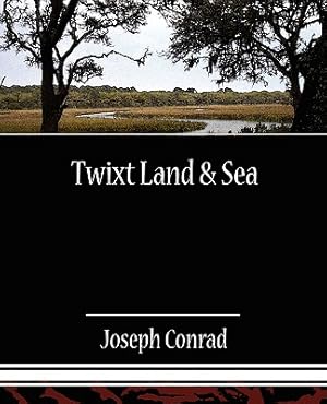 Seller image for Twixt Land & Sea (Paperback or Softback) for sale by BargainBookStores