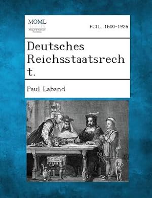 Image du vendeur pour Deutsches Reichsstaatsrecht. (Paperback or Softback) mis en vente par BargainBookStores
