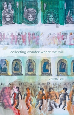 Seller image for collecting wonder where we will (Paperback or Softback) for sale by BargainBookStores