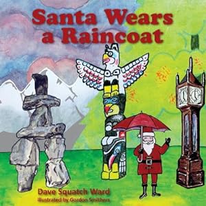 Seller image for Santa Wears a Raincoat (Paperback or Softback) for sale by BargainBookStores