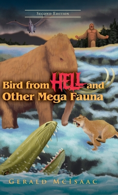 Bild des Verkufers fr Bird From Hell And Other Mega Fauna: Second Edition (Hardback or Cased Book) zum Verkauf von BargainBookStores
