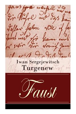 Immagine del venditore per Faust: Eine autobiographische Liebesgeschichte - Erz�hlung in neun Briefen (Paperback or Softback) venduto da BargainBookStores