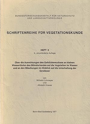 Imagen del vendedor de ber die Auswirkungen des Gehlzbewuchses an kleinen Wasserlufen des Mnsterlandes auf die Vegetation im Wasser und an den Bschungen (Schriftenreihe f Vegetationskunde) a la venta por Paderbuch e.Kfm. Inh. Ralf R. Eichmann