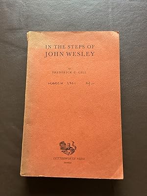 In the Steps of John Wesley - Uncorrected Proof