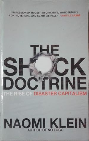 Image du vendeur pour Shock Doctrine, the The Rise of Disaster Capitalism mis en vente par SEATE BOOKS