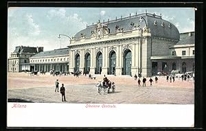 Ansichtskarte Milano, Stazione Centrale, Bahnhof