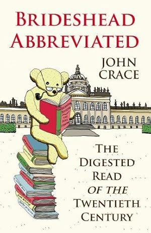 Seller image for Brideshead Abbreviated: The Digested Read of the Twentieth Century for sale by WeBuyBooks