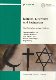 Religion, Liberalität und Rechtstaat. Ein offenes Spannungsverhältnis