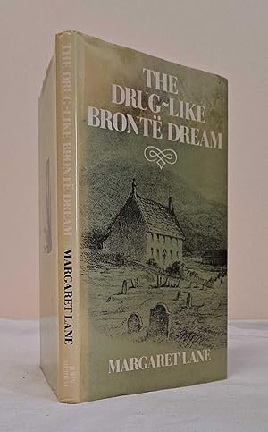 Imagen del vendedor de The Drug-Like Bronte Dream a la venta por Bailgate Books Ltd
