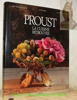 Seller image for Proust. La cuisine retrouve. for sale by Bouquinerie du Varis