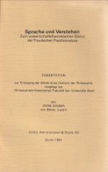 Sprache und Verstehen. Zum wissenschaftstheoretische Status der Freudschen Psychoanalyse. Dissert...