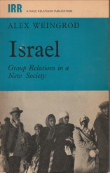 Seller image for Israel. Group relations in a new society for sale by Antiquariaat Parnassos vof