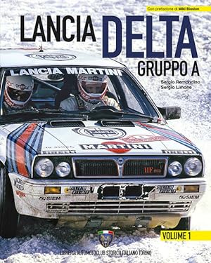 Image du vendeur pour Lancia Delta Gruppo A. Vol. 1 mis en vente par Piazza del Libro