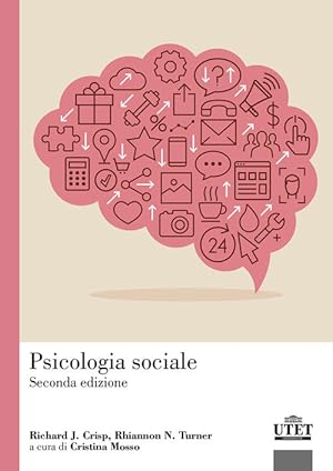 Imagen del vendedor de Psicologia Sociale a la venta por Piazza del Libro