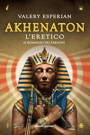 Seller image for Akhenaton. L'eretico for sale by Piazza del Libro