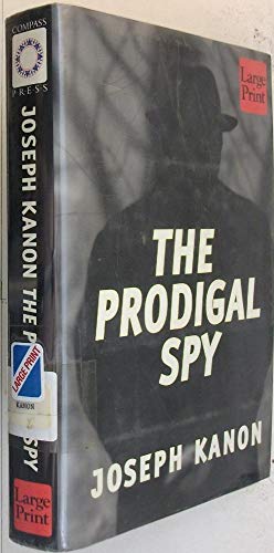 Bild des Verkufers fr The Prodigal Spy zum Verkauf von WeBuyBooks