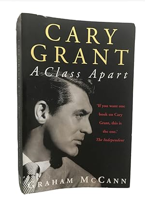 Imagen del vendedor de Cary Grant A Class Apart Signed by Author 1997 1st PB edition. a la venta por JS Rare Books