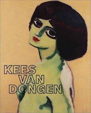 Bild des Verkufers fr KEES VAN DONGEN De Weg Naar Succes zum Verkauf von BOOKSELLER  -  ERIK TONEN  BOOKS