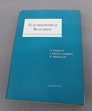 Seller image for Electrochemical Reactions for sale by Baggins Book Bazaar Ltd