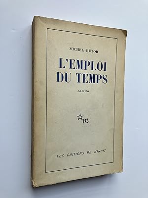 L' Emploi du Temps [ ENVOI de l' Auteur + Carte Postale SIGNéE ]