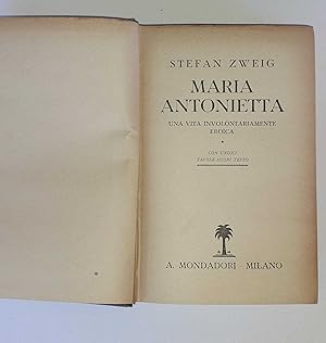 Imagen del vendedor de Maria Antonietta. Una vita involontariamente eroica a la venta por librisaggi