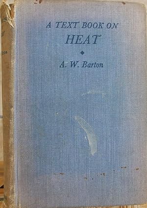 A Text Book on Heat