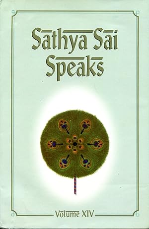 Sathya Sai Speaks : Volume XIV (Revised and Enlarged Edition)
