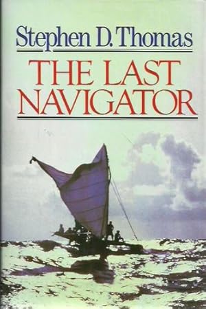 Seller image for The Last Navigator (A Paul Sidey book) for sale by WeBuyBooks